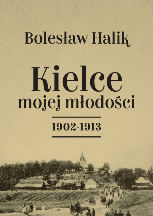 Kielce mojej młodości
