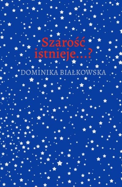 Szarość istnieje...?