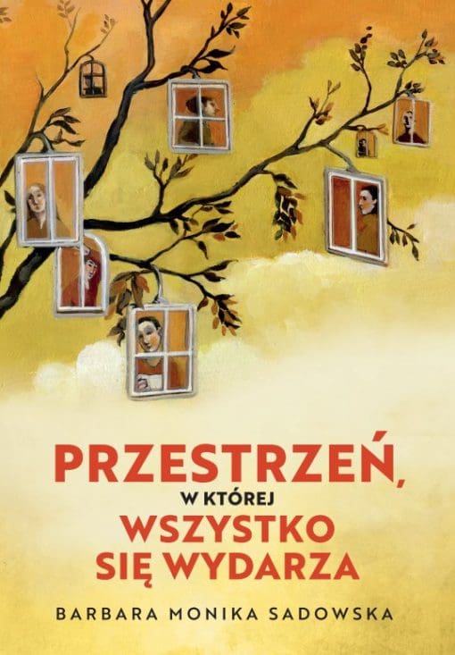 Przestrzeń w której wszystko się wydarza
