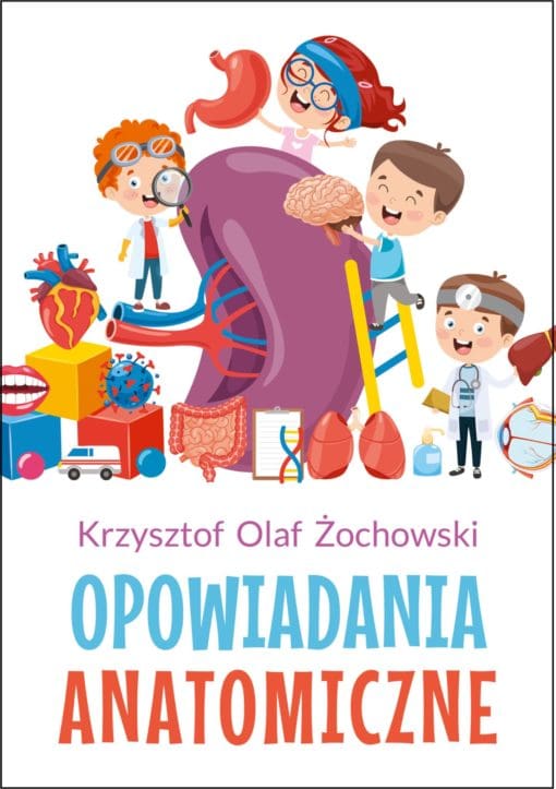 Opowiadania Anatomiczne