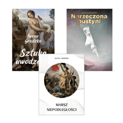 Pakiet książek „Sztuka uwodzenia” + „Narzeczona pustyni” + „Marsz niepodległości”