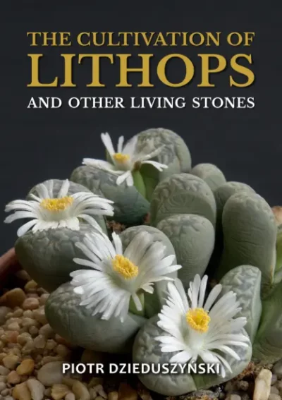 EBOOK The Cultivation of Lithops and Other Living Stones