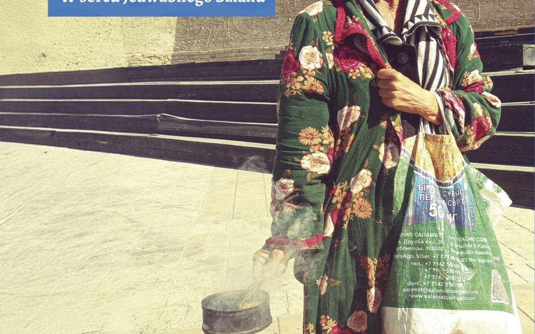 „Uzbekistan. W sercu Jedwabnego Szlaku” – osobisty przewodnik po fascynującym kraju Azji Środkowej