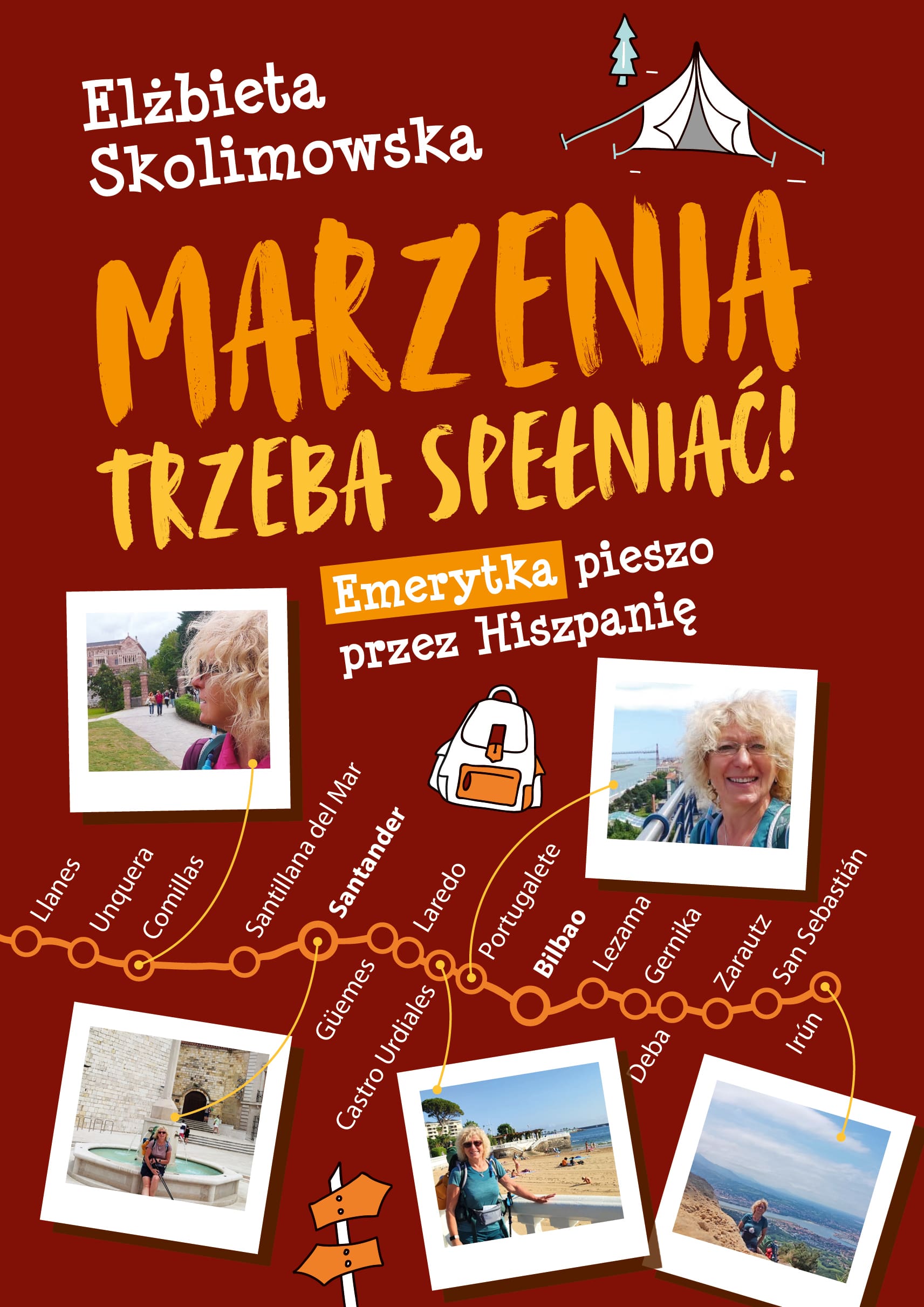 „Marzenia trzeba spełniać!” – dziennik samotnej pielgrzymki do Santiago
