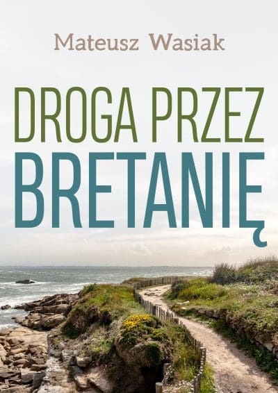 Droga przez Bretanię