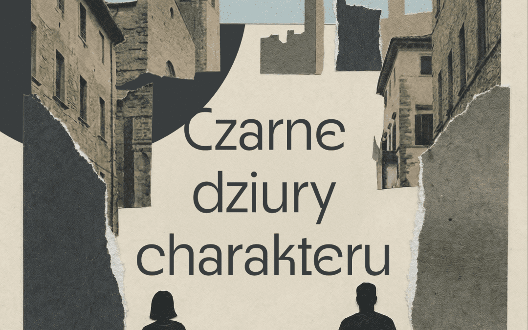 Mroczne mechanizmy osobowości w „Czarnych dziurach charakteru”