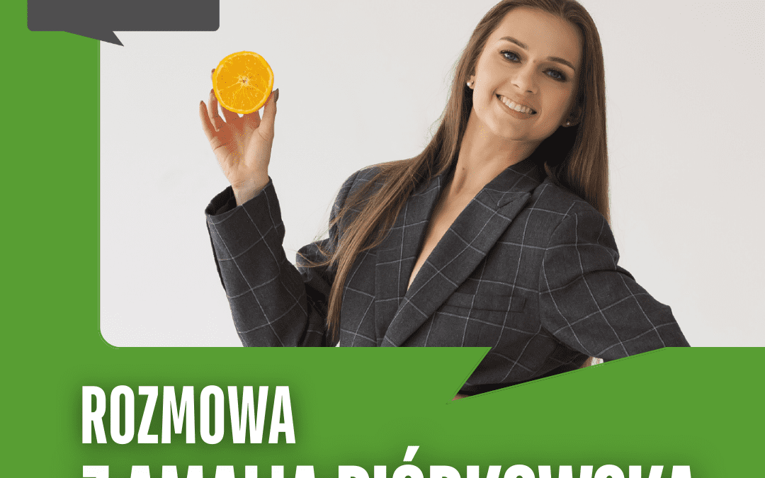 „Energia w tańcu” – rozmowa z Amalią Piórkowską, dietetyczką i tancerką