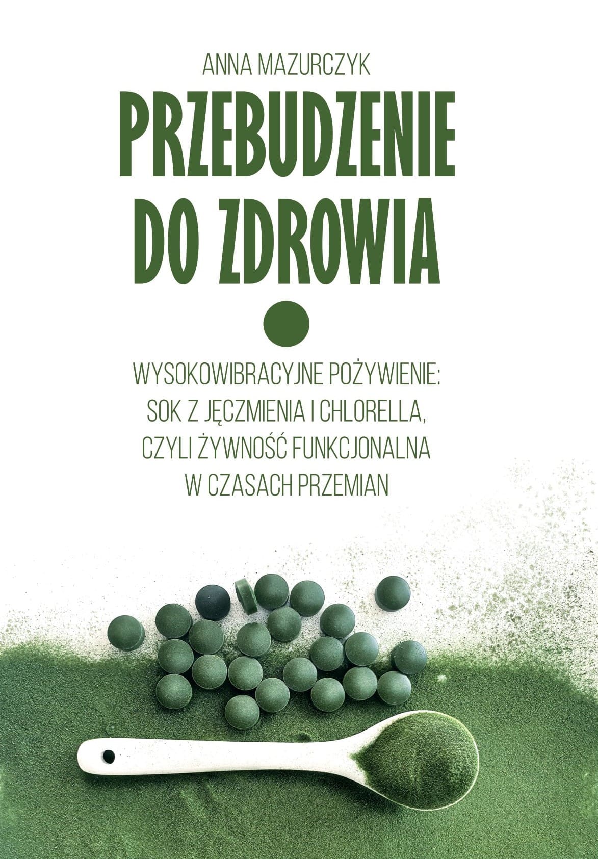 Przebudzenie do zdrowia