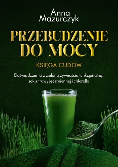 KSIĄŻKA „Przebudzenie do mocy”